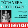 Tóth Gabi és Tóth Vera koncert a Margitszigeten - Jegyek itt!