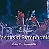 Vasovski Symphonic koncert 2021-ben Budapesten! Jegyek INGYEN!