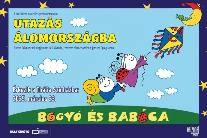 Bogyó és Babóca - Utazás Álomországba a Thalia stúdióban - Jegyek itt!