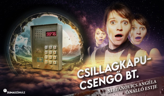 Csillagkapucsengő Bt. - Stefanovics Angéla önálló estje - Jegyek itt!