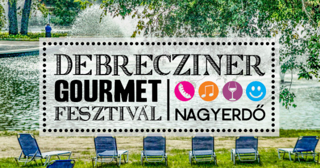 Debrecziner Gourmet Fesztivál 2019-ben Debrecenben - Jegyek itt!