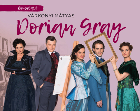Dorian Gray az Operettszínház új bemutatója a Kálmán Imre Teátrumban - Jegyek és szereplők itt!