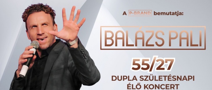Dupla Születésnapi Balázs Pali koncert 2023-ban Budapesten a Vasas Csarnokban - Jegyek itt!