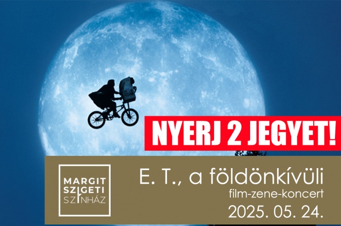 E. T., a földönkívüli film-zene-koncert - vetítés élő zenével a Margitszigeten - NYERJ JEGYEKET!