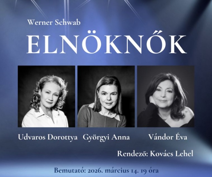 Elnöknők sztárokkal - Jegyek itt!