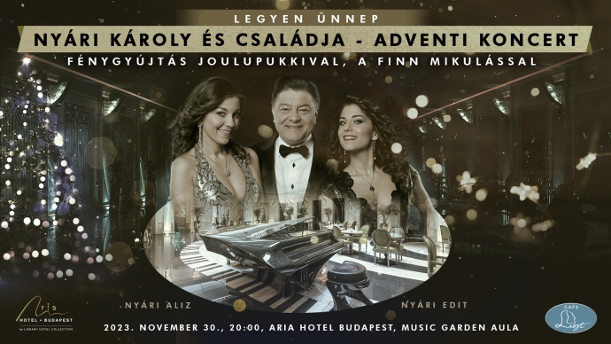 Fénygyújtás  Joulupukkival, a finn Mikulással és Nyári Károly koncert az Aria Hotelben - Jegyek itt!