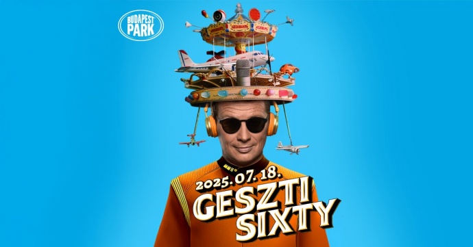 Geszti Sixty - Geszti Péter koncert a Budapest Parkban - Jegyek itt!