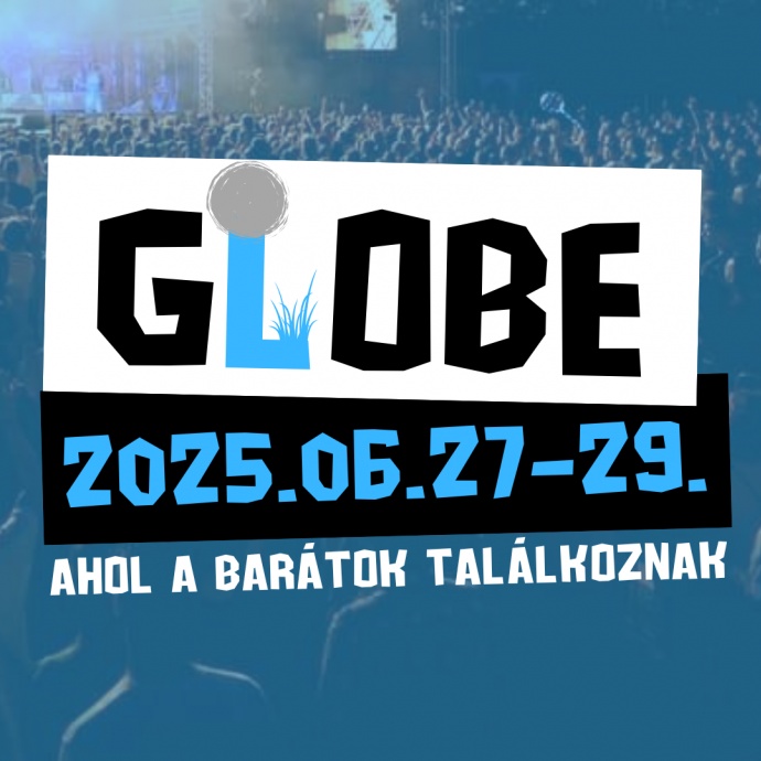 Globe Fesztivál 2025-ben Bordányban - Jegyek, bérletek és fellépők itt!