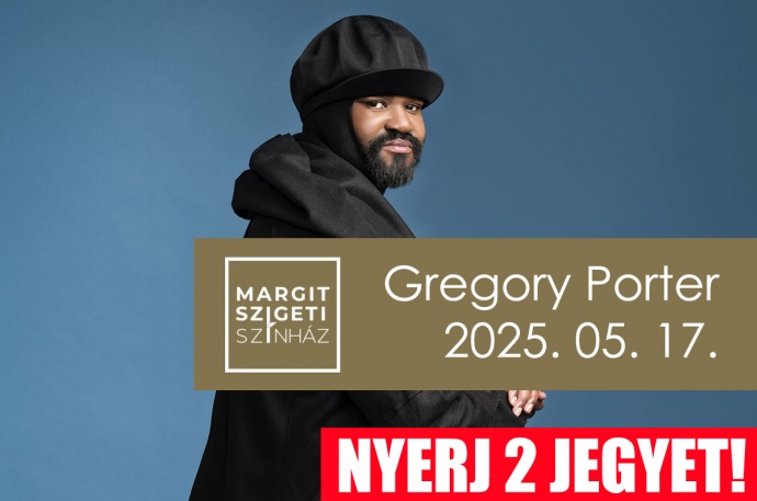 Gregory Porter koncert 2025-ben Budapesten - NYERJ JEGYET!