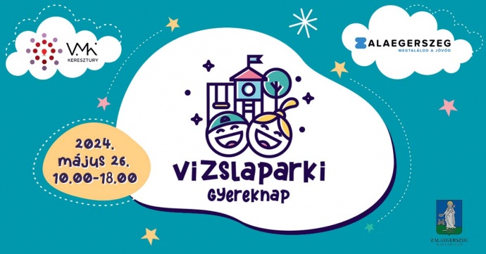 Gyereknap 2024 - Zalaegerszeg - Programok itt!