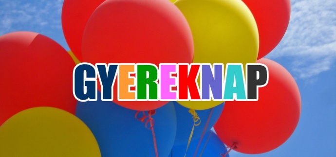 Gyereknap 2025 - Programok itt!