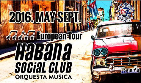 Habana Social Club 2016-os koncertturné - Jegyek és helyszínek itt!