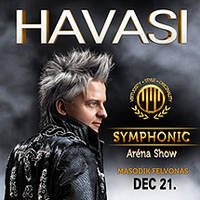 Havasi Symphonic 2013 Aréna koncertshow - Jegyek itt!