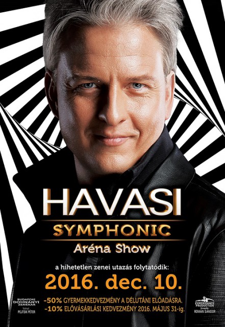Havasi Symphonic 2016-ban az Arénában - Jegyek vásárlás itt!
