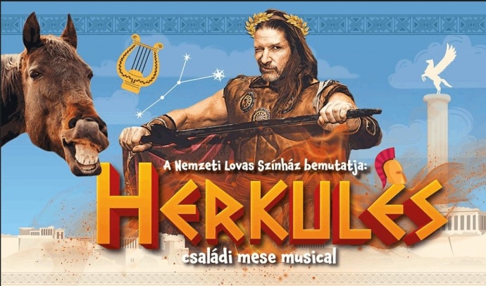 Herkules családi musical a Nemzeti Lovas Színház előadásában Sümegen - Jegyek itt!