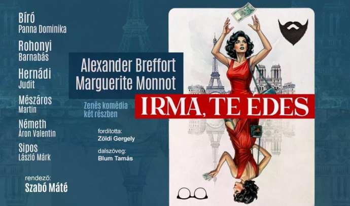 Irma, te édes a Belváros Színházban