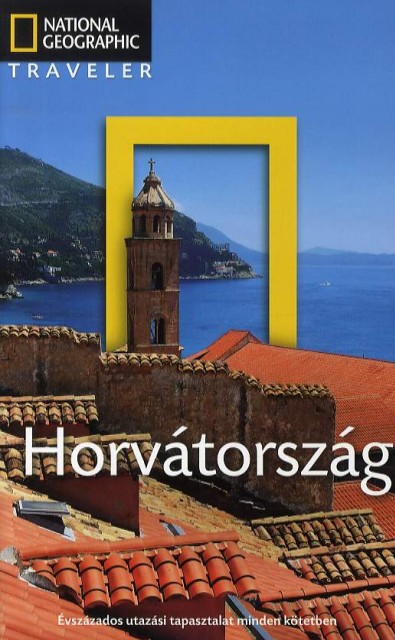 Itt az új Horvátország útikönyv! A National Geographic új könyve!