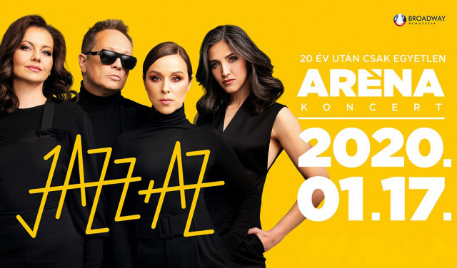 Jazz+Az koncert Aréna koncert 2020-ban Budapesten! Jegyek itt!
