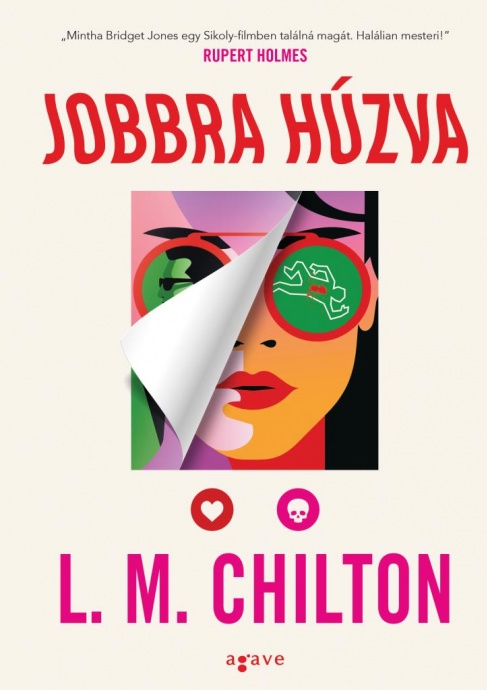 Jobbra húzva címmel érkezik L. M. Chilton humoros thriller könyve! Olvass bele!  