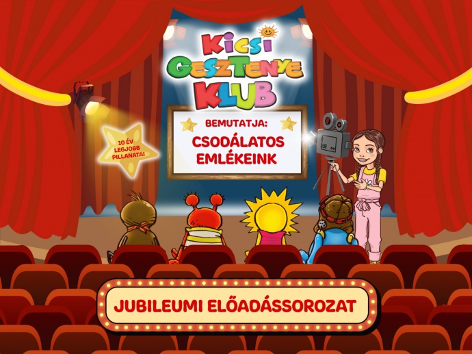 Kicsi Gesztenye Klub - Csodálatos emlékeink Szekszárdon - Jegyek itt!