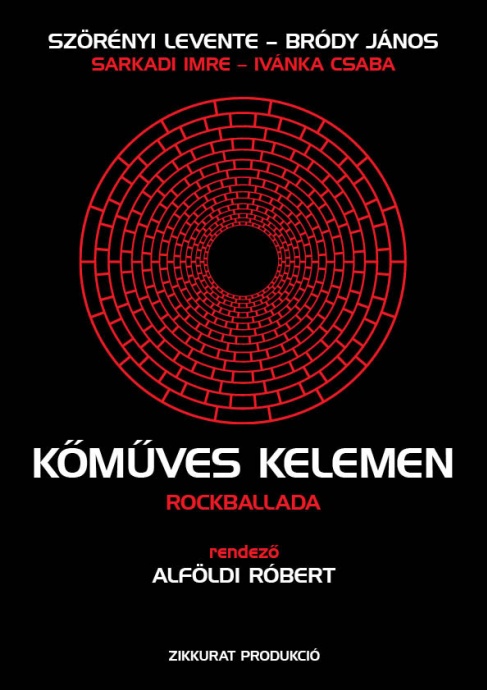 Kőműves Kelemen rockopera 2025-ben Veresegyházon a Mézesvölgyi Nyáron - Jegyek itt!