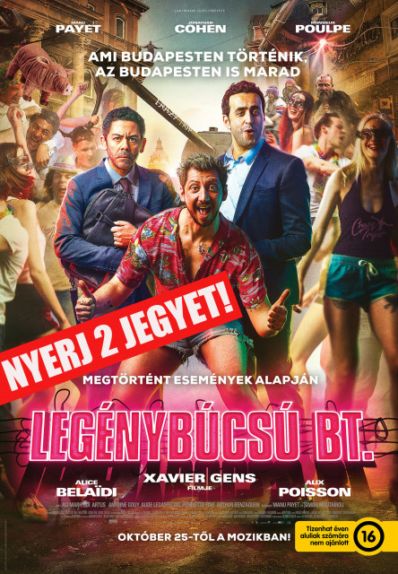 Legénybúcsú Bt. (Budapest) NYERJ 2 JEGYET A FILMRE!