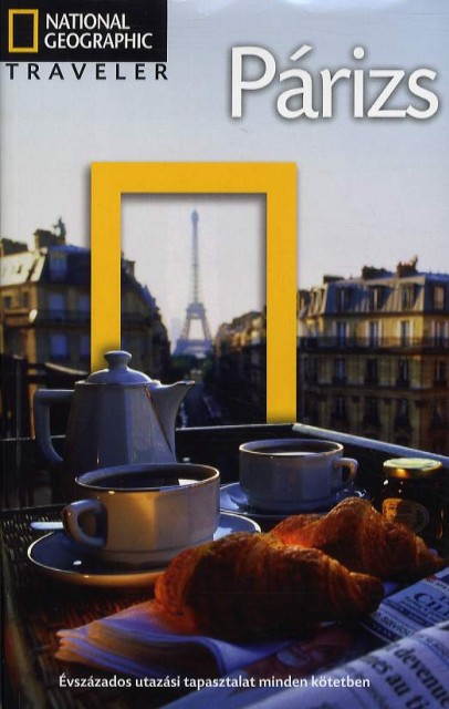 Megjelent a National Geographic Society könyve Párizs látványosságairól!!