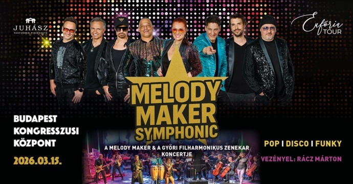 Melody Maker Symphonic koncert 2026-ban a Budapest Kongresszusi Központban - Jegyek itt!