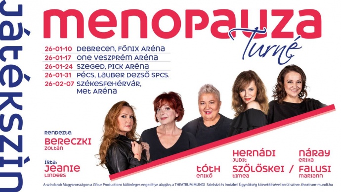 Menopauza musical 2026-ban a One Veszprém Arénában - Jegyek itt!