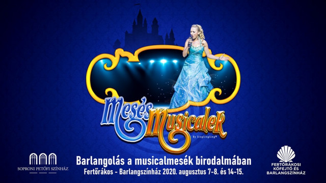Mesés musicalek koncert 2020-ben a Fertőrákosi Barlangszínházban - Jegyek és fellépők itt!