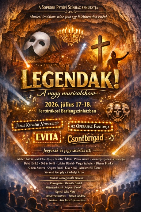 Musical est 2026-ban a Fertőrákosi Barlangszínházban - Jegyek és fellépőkitt!