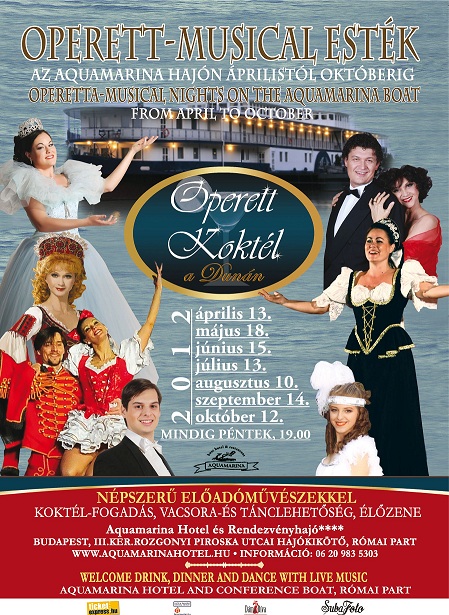 Operett Koktél - Operett-Musical esték az Aquamarina Hajón áprilistól októberig! Jegyek itt!
