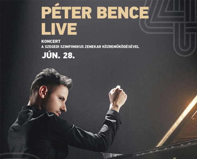 Péter Bence LIVE koncert Szegeden! Jegyek itt!