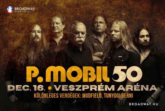 P.Mobil 50 - Jubileumi P.Mobil koncert 2023-ban a Veszprém Arénában - Jegyek itt!