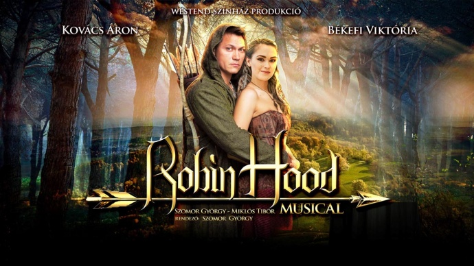 Robin Hood musical Fertőrákoson a Barlangszínházban - Jegyek itt!