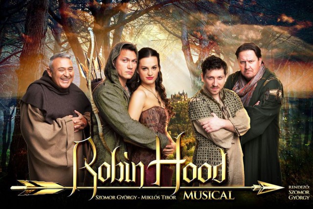 Robin Hood musical Pécsen - Jegyek a pécsi előadásra itt!