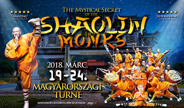 Shaolin Monks kung fu show 2018-ban Miskolcon - Jegyek itt!