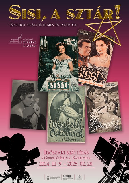 Sisi, a sztár – Erzsébet királyné filmen és színpadon kiállítás Gödöllőn - Jegyek itt!