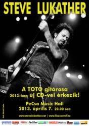 Steve Lukather koncert a Pecsában! Jegyek itt a 2013-as koncertre!