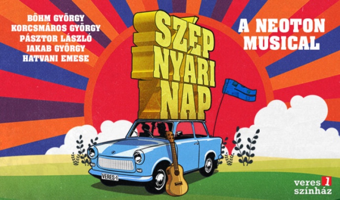 Szép Nyári Nap - Neoton musical 2023-ban Budapesten a RAM Artszínházban - Jegyek itt!
