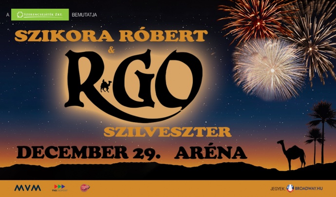 Szikora Róbert és az R-Go koncert 2024-ben az Arénában - Jegyek a Szilveszteri R-Go Arénakoncertre!