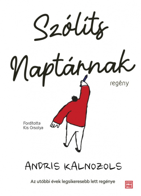 Szólíts Naptárnak címmel érkezik Andris Kalnozols könyve! Olvass bele!