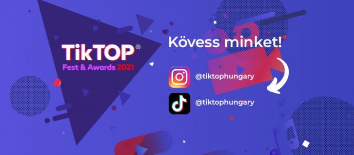 TikTop Fest és Award 2021-ben Budapesten az Akváriumban - Jegyek itt!