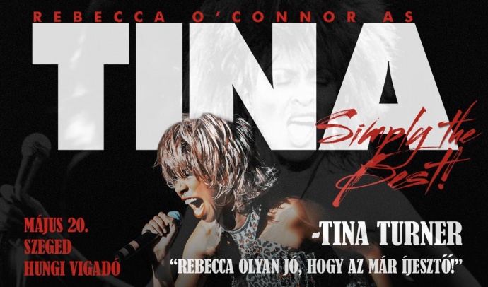 Tina Turner koncert show 2025-ben Szegeden - Jegyek itt!