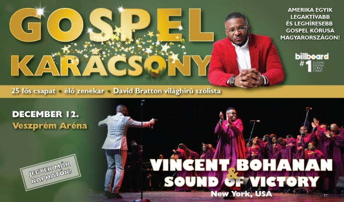 Vincent Bohanan and Sound of Victory gospel kórus koncert a Veszprém Arénában - Jegyek itt!