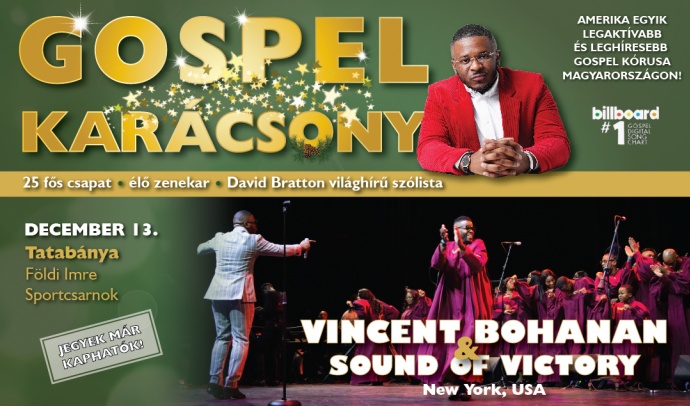 Vincent Bohanan and Sound of Victory gospel kórus koncert Tatabányán - Jegyek itt!