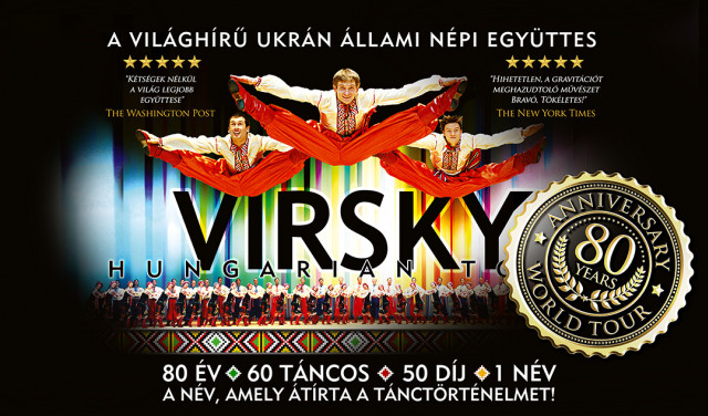 VIRSKY 2018-ban Szolnokon - Jegyek a VIRSKY táncegyüttes előadására itt!