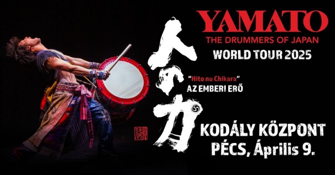 Yamato koncert 2025-ben Pécsen a Kodály Központban - Jegyek itt!